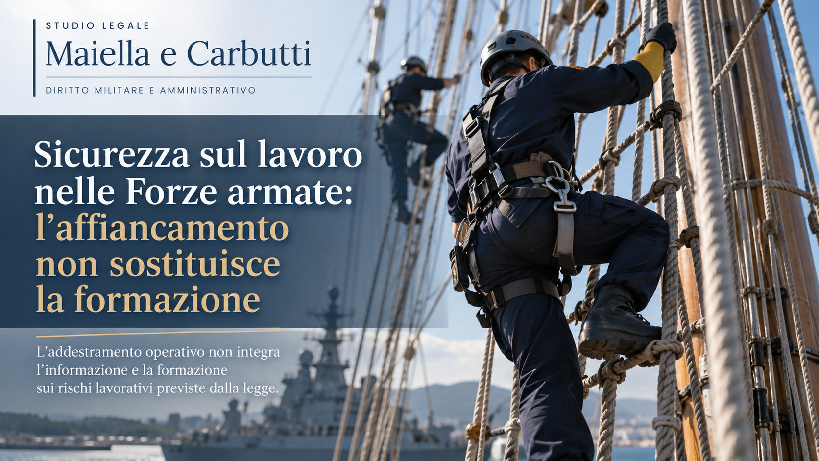 Militari e sicurezza sul lavoro: l'affiancamento non basta e non sostituisce la formazione