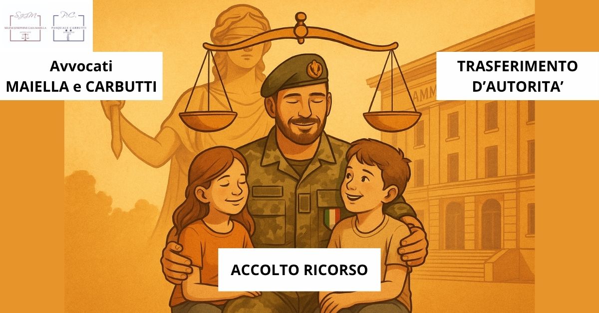 Storica sentenza del TAR: annullato trasferimento d’autorità per tutela della genitorialità del militare