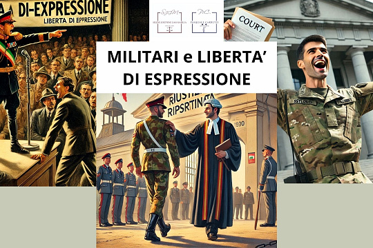 Libertà di espressione per i militari: Sanzione disciplinare annullata